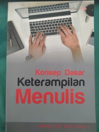 Image of Konsep Dasar Keterampilan Menulis